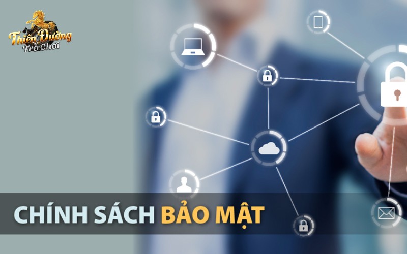 Tại sao chính sách bảo mật được ưu tiên hàng đầu?